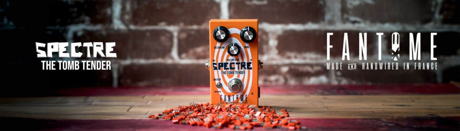 FANTOME Fx – Créateur de jolis bruits pour Guitares